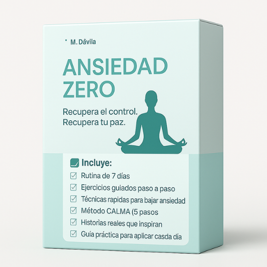 ANSIEDAD ZERO – RECUPERA TU CALMA EN 7 DIAS